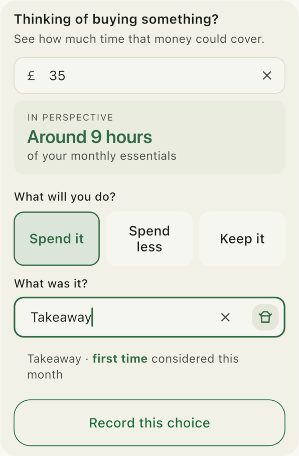 The 'Thinking of buying something?' panel: £35 in perspective as around 9 hours of essentials, with Spend it selected